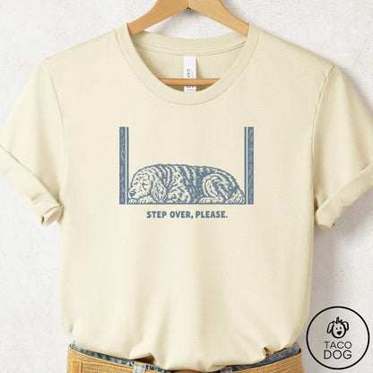Doodle Step Over Please T-Shirt Natural Taco-Dog