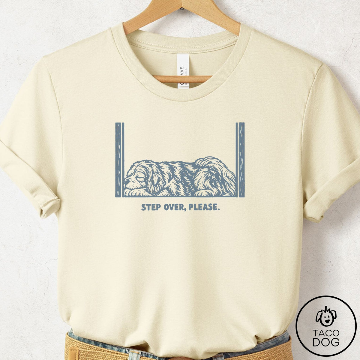 Havanese Step Over Please T-Shirt Natural Taco-Dog