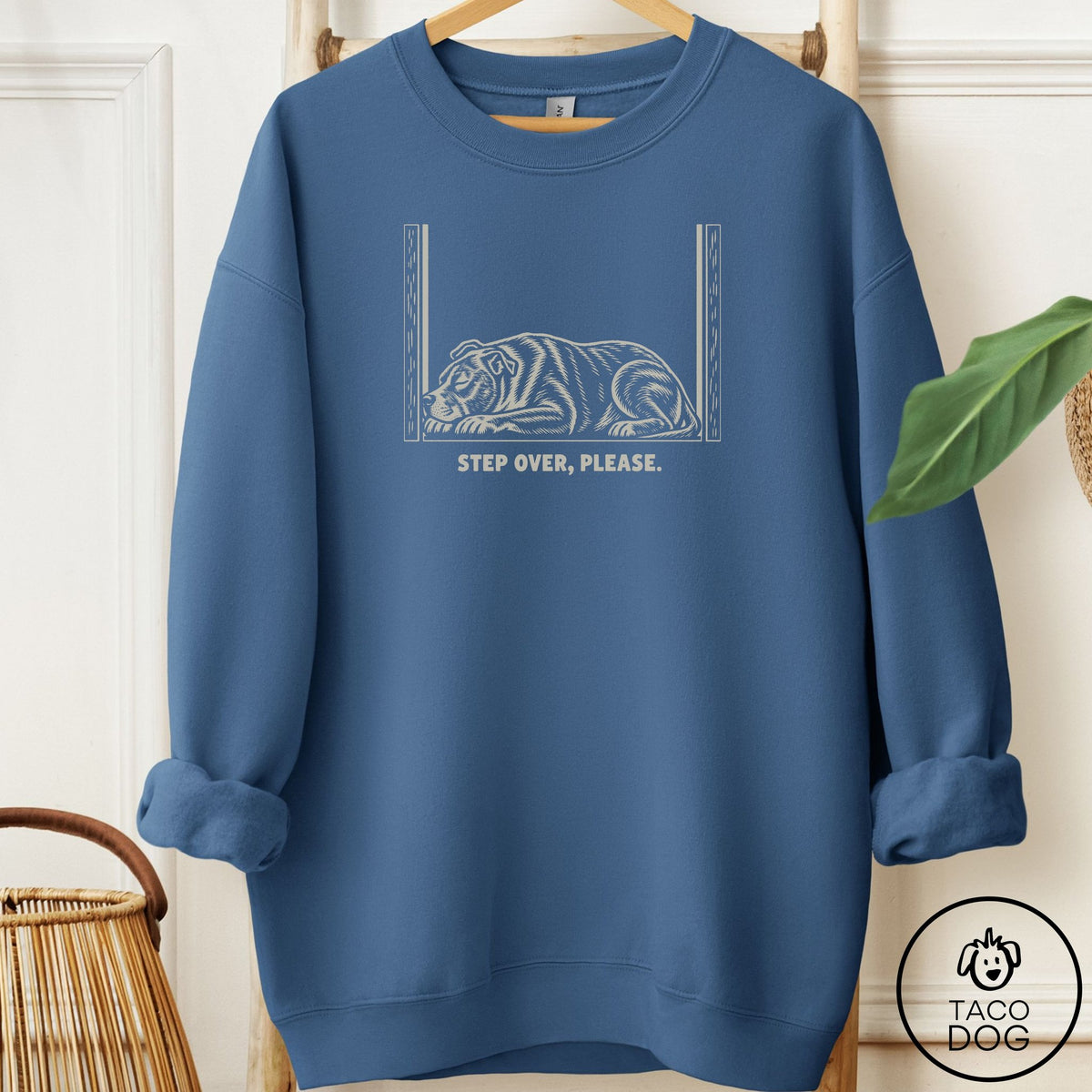 Pitbull Step Over Please Sweatshirt Indigo Blue Taco-Dog