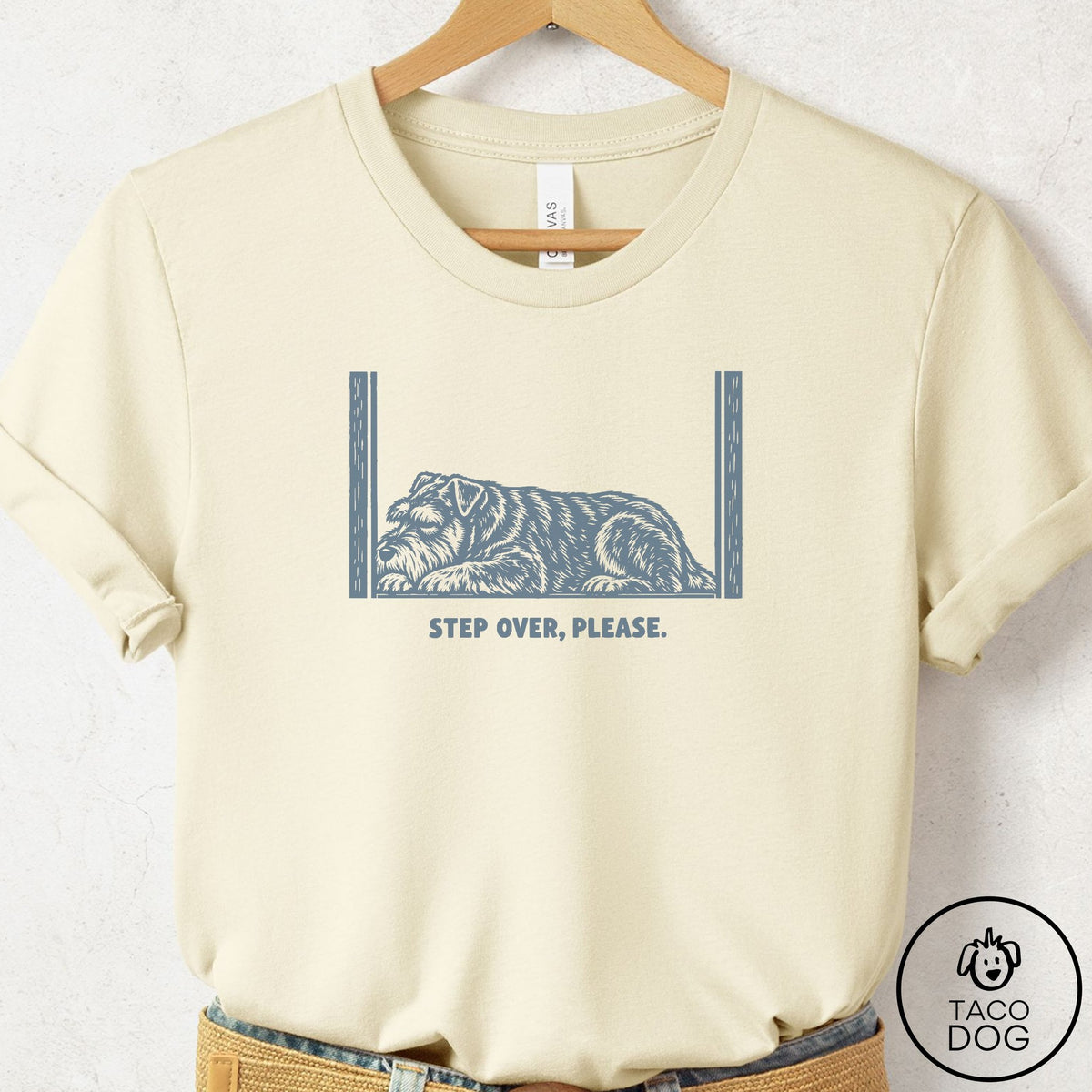Schnauzer Step Over Please T-Shirt Natural Taco-Dog