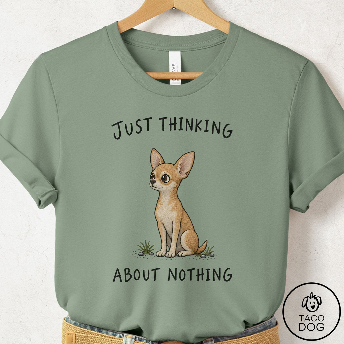 Chihuahua Thinking About Nothing T-Shirt Sage Taco-Dog