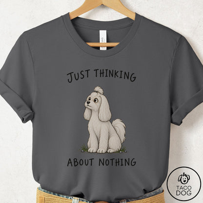 Maltese Thinking About Nothing T-Shirt Asphalt Taco-Dog