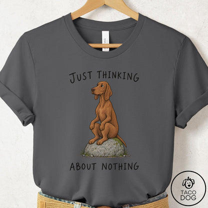 Vizsla Thinking Nothing Rock T-Shirt Asphalt Taco-Dog