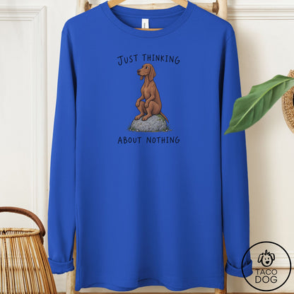Vizsla Thinking Nothing Rock Long Sleeve Tee True Royal Taco-Dog