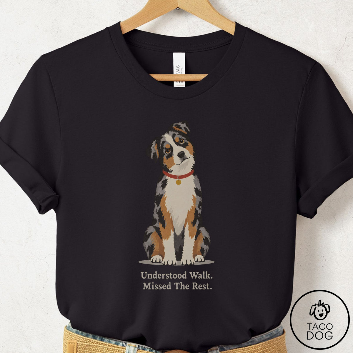Australian Shepherd Understood Walk T-Shirt Black Taco-Dog