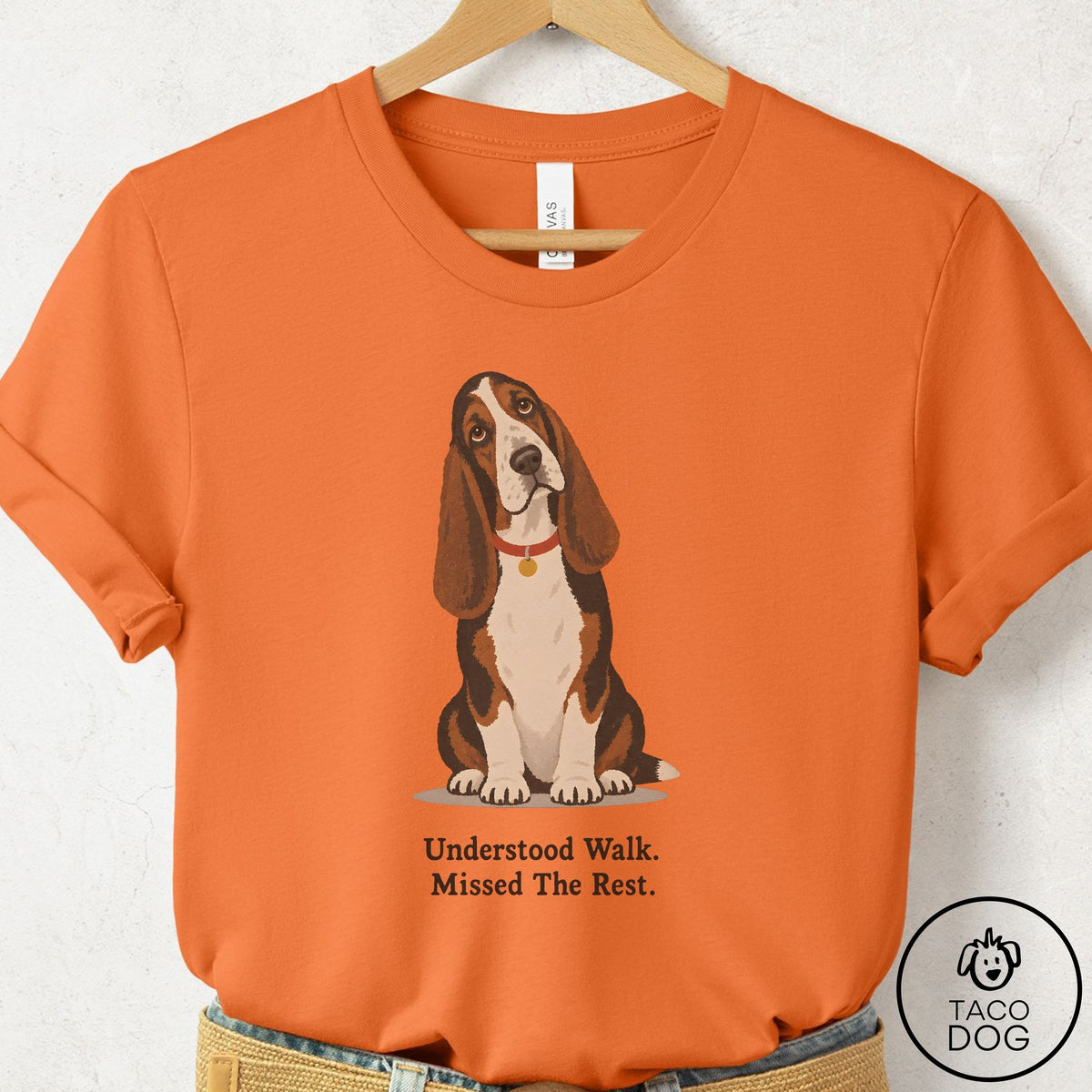 Basset Hound Understood Walk T-Shirt Burnt Orange Taco-Dog