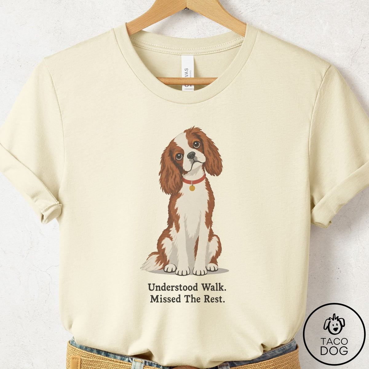 Cavalier King Charles Spaniel Understood Walk T-Shirt Natural Taco-Dog