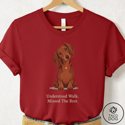 Dachshund Understood Walk T-Shirt Canvas Red Taco-Dog