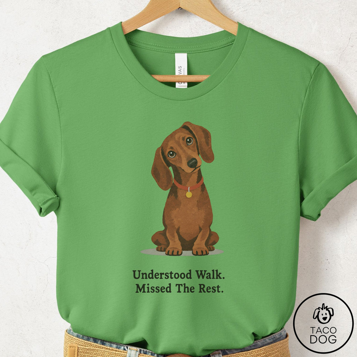 Dachshund Understood Walk T-Shirt Leaf Taco-Dog