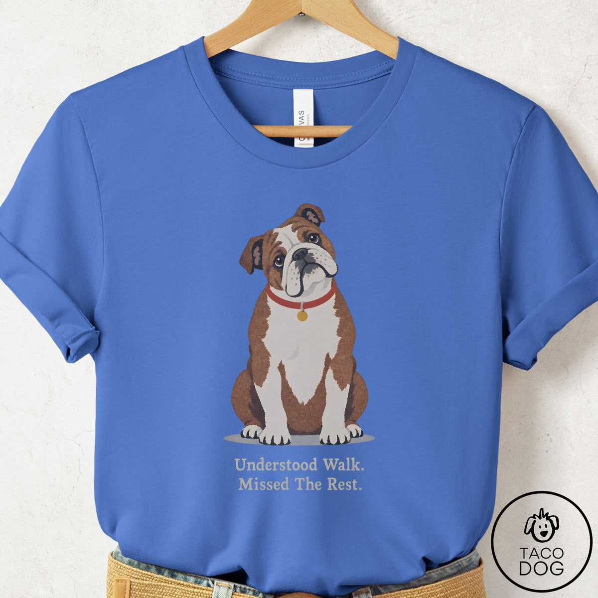English Bulldog Understood Walk T-Shirt Columbia Blue Taco-Dog