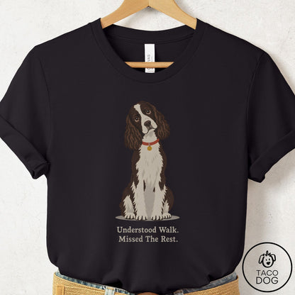 Springer Spaniel Understood Walk T-Shirt Black Taco-Dog
