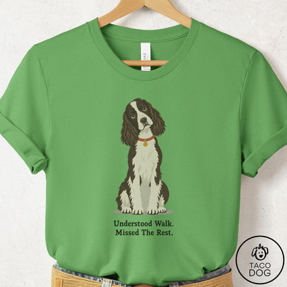 Springer Spaniel Understood Walk T-Shirt Leaf Taco-Dog