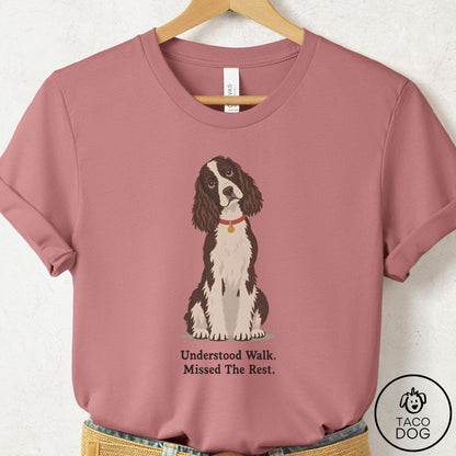 Springer Spaniel Understood Walk T-Shirt Mauve Taco-Dog