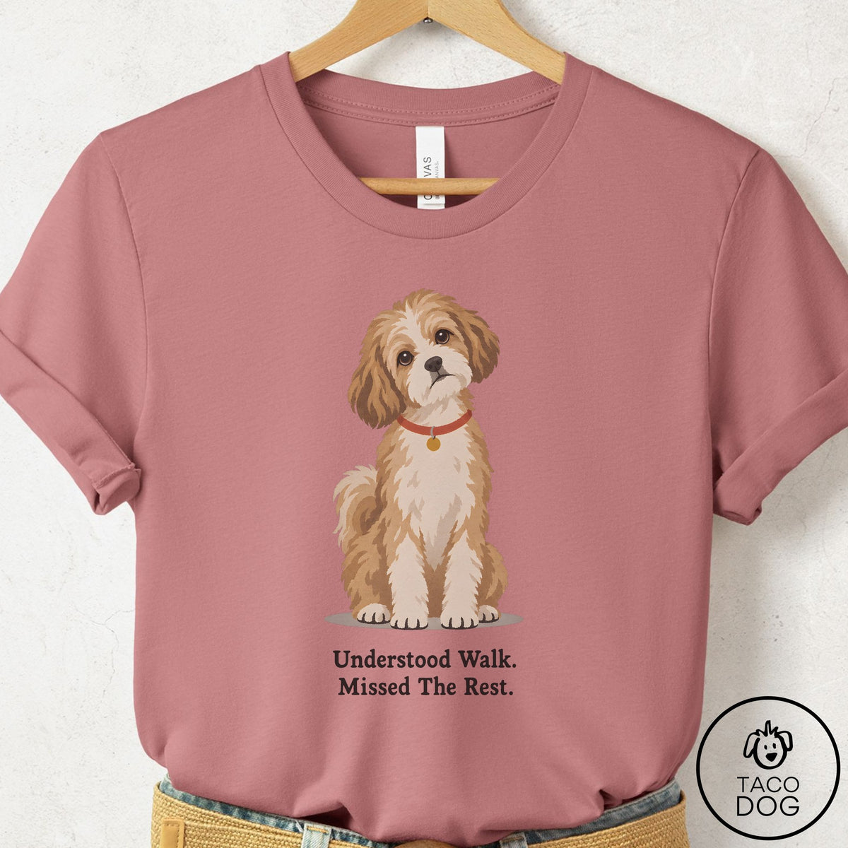 Havanese Understood Walk T-Shirt Mauve Taco-Dog