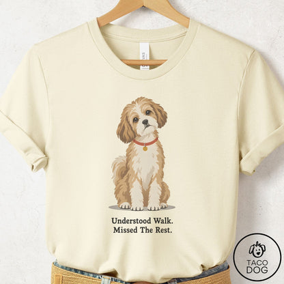 Havanese Understood Walk T-Shirt Natural Taco-Dog