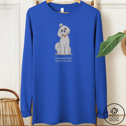 Maltese Understood Walk Long Sleeve Tee True Royal Taco-Dog