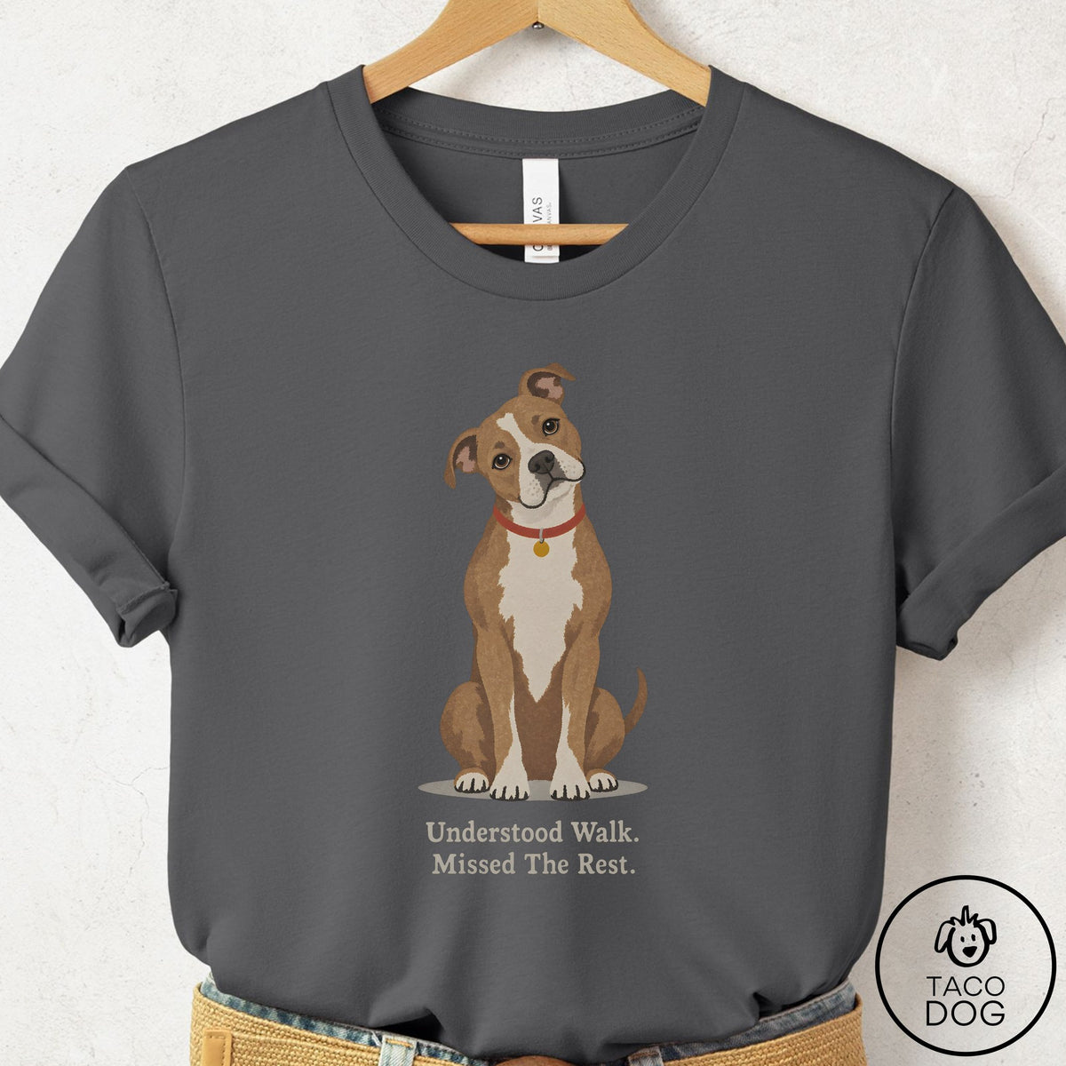 Pitbull Understood Walk T-Shirt Asphalt Taco-Dog