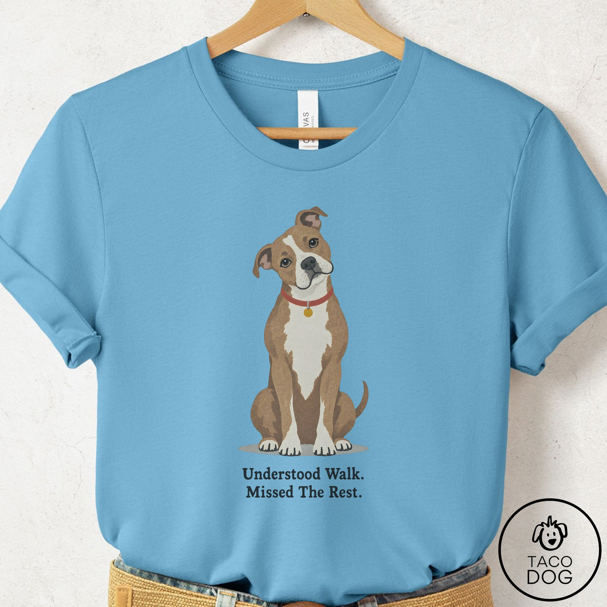 Pitbull Understood Walk T-Shirt Ocean Blue Taco-Dog