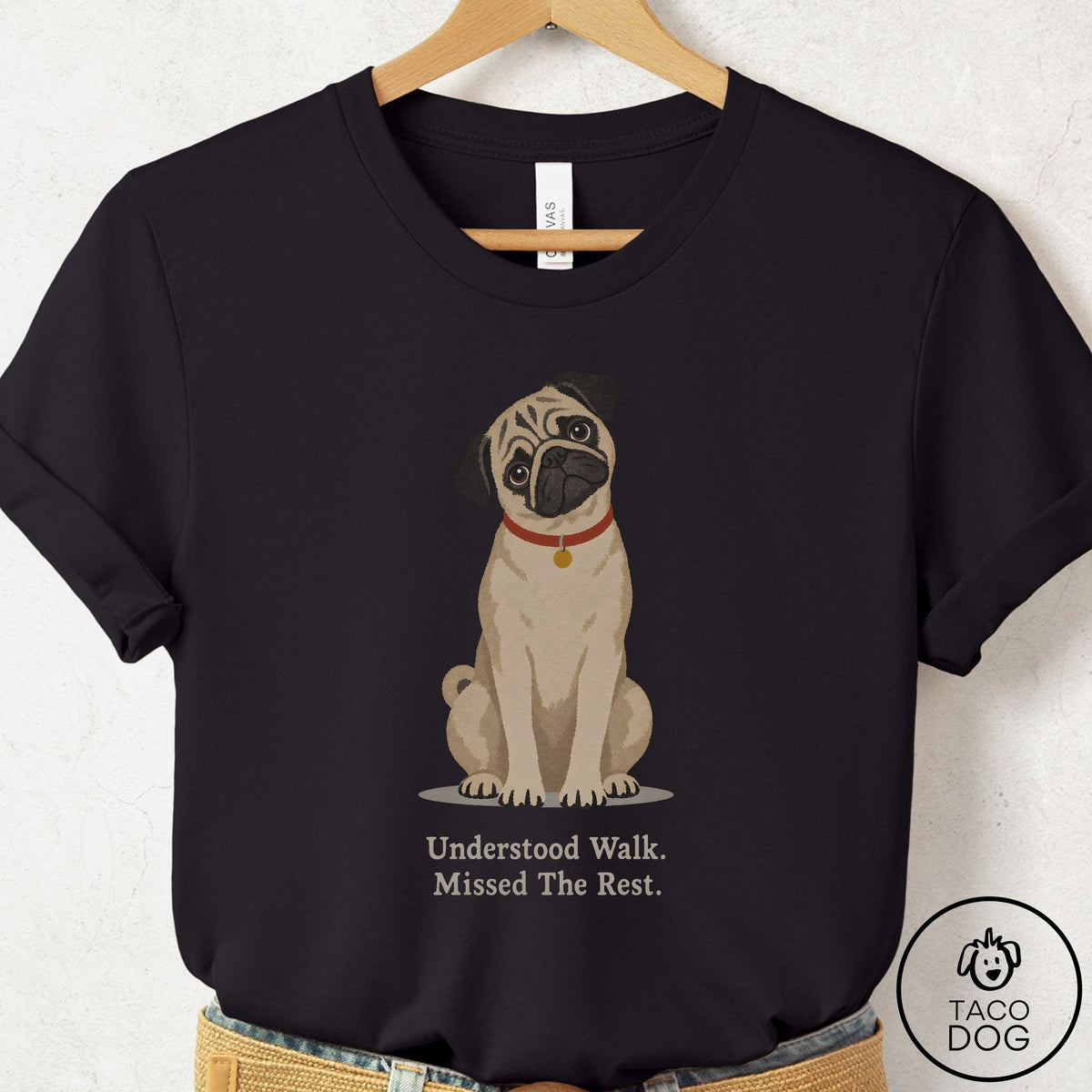 Pug Understood Walk T-Shirt Black Taco-Dog