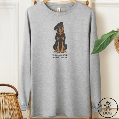 Rottweiler Understood Walk Long Sleeve Tee Athletic Heather Taco-Dog