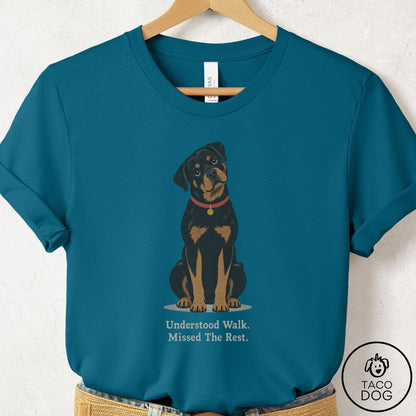 Rottweiler Understood Walk T-Shirt Deep Teal Taco-Dog