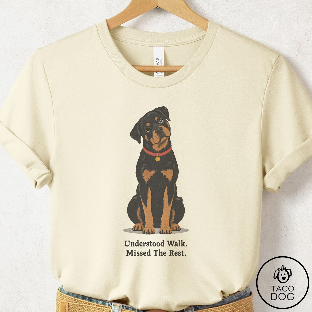 Rottweiler Understood Walk T-Shirt Natural Taco-Dog