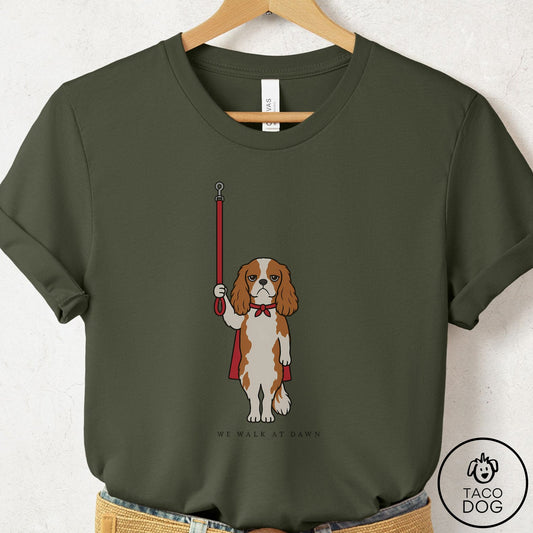 Cavalier King Charles Spaniel We Walk At Dawn T-Shirt Military Green Taco-Dog