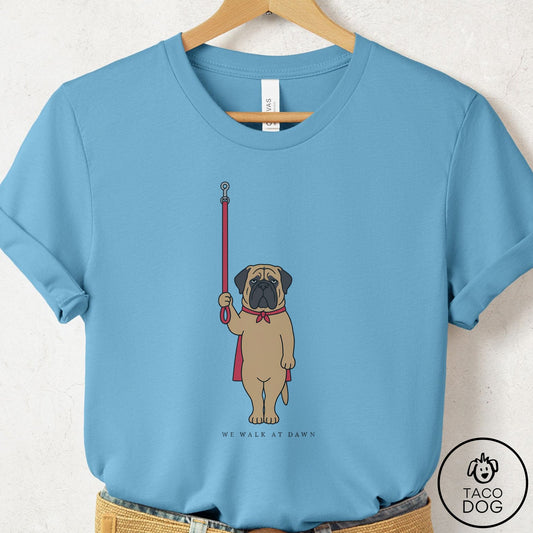 Mastiff We Walk At Dawn T-Shirt Ocean Blue Taco-Dog