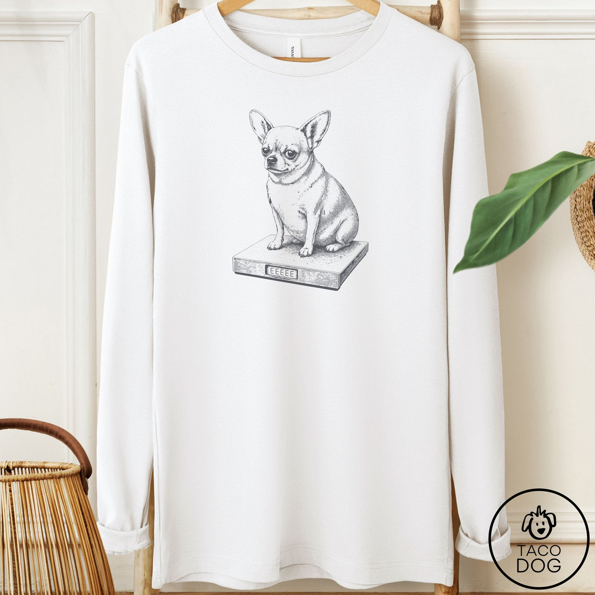 Chihuahua Weigh In Long Sleeve Tee