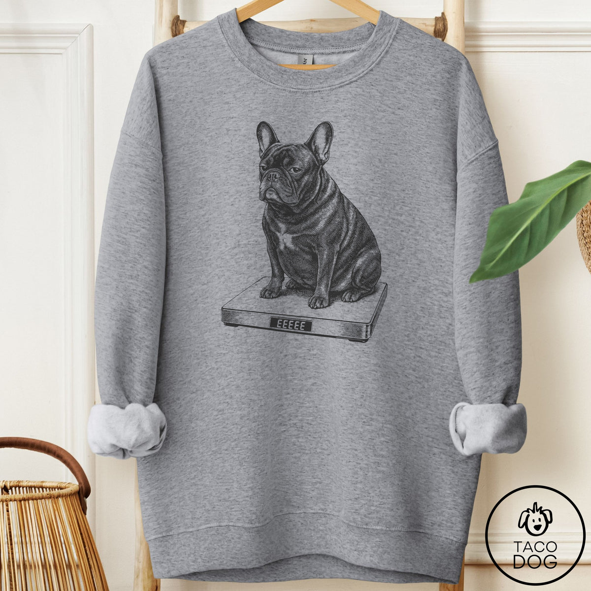 French Bulldog Frenchie Weigh In Sweatshirt