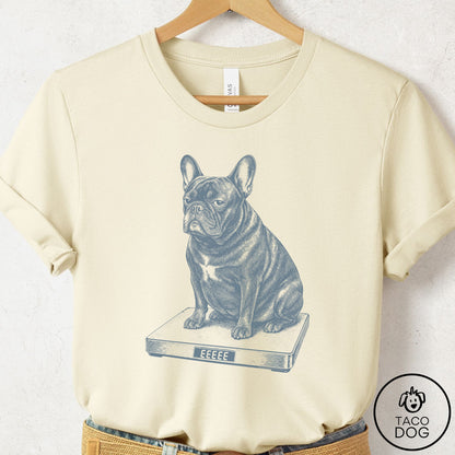 French Bulldog Frenchie Weigh In T-Shirt