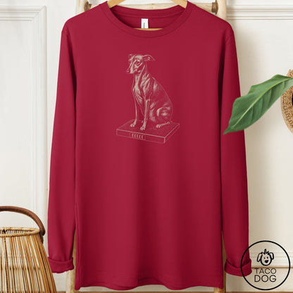 Italian Greyhound Whippet Weigh In Long Sleeve Tee