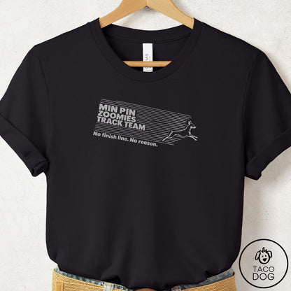 Miniature Pinscher Zoomies Track Team T-Shirt Black Taco-Dog